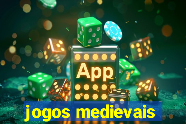 jogos medievais